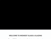 Tablet Screenshot of midwestglassandglazing.com
